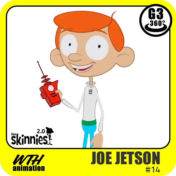 the skinnies 2.0 - 14 Joe Jetson